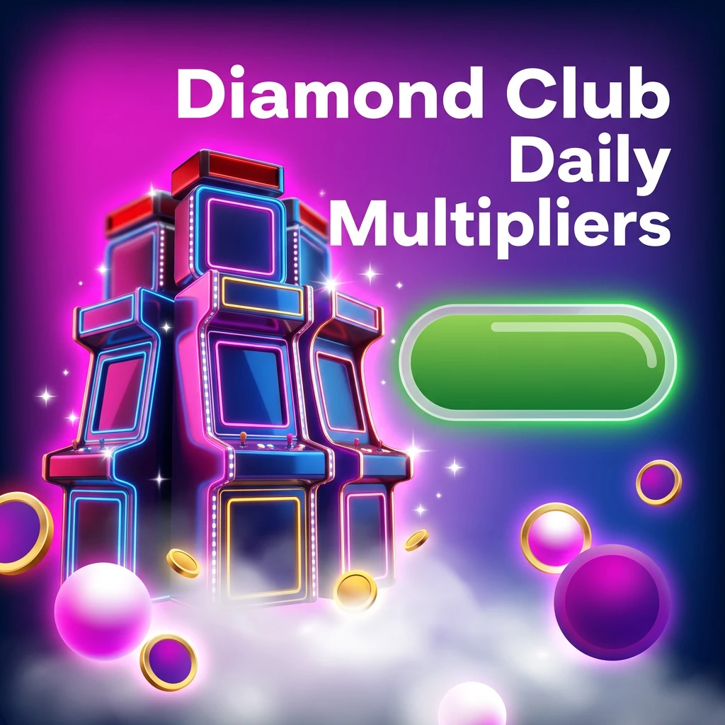 Diamond Club Daily Multipliers